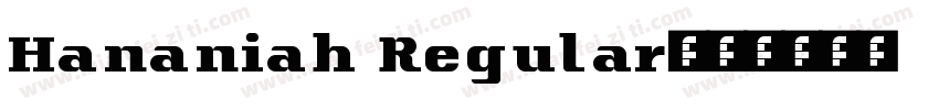 Hananiah Regular字体转换